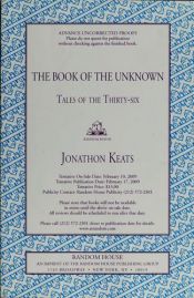 book cover of The Book of the Unknown : Tales of the Thirty-Six by Jonathon Keats