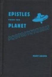 book cover of Epistles from the Planet Photosynthesis (Contemporary Poetry Series) by Mary Adams