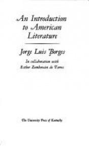book cover of An introduction to American literature by חורחה לואיס בורחס