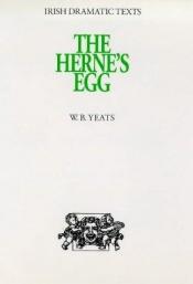 book cover of The Herne's Egg (2) by W. B. Yeats