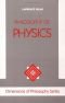 Philosophy Of Physics (Dimensions of Philosophy Series)