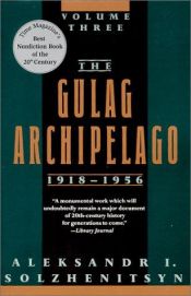 book cover of The Gulag Archipelago 1918-1956: an Experiment in Literary Investigation: 2 by Aleksandar Solženjicin