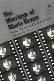book cover of The Marriage of Maria Braun (Rutgers Films in Print) by Rainer Werner Fassbinder