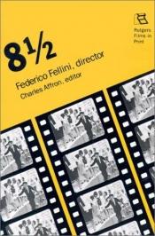 book cover of 8 1 by Federico Fellini