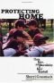 Protecting Home: Class, Race, and Masculinity in Boys' Baseball
