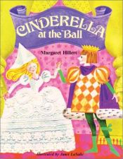 book cover of Cinderella at the Ball (Follett Just Beginning-To-Read Books) by Margaret Hillert