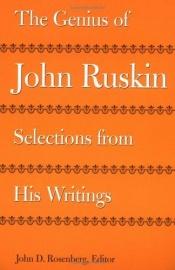 book cover of The genius of John Ruskin by John Ruskin