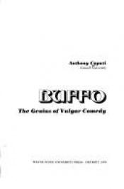 book cover of Buffo: The genius of vulgar comedy by Anthony Caputi