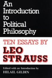 book cover of An Introduction to Political Philosophy: Ten Essays (Culture of Jewish Modernity) by Leo Strauss