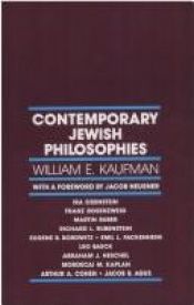 book cover of Contemporary Jewish Philosophies Revised by William E. Kaufman