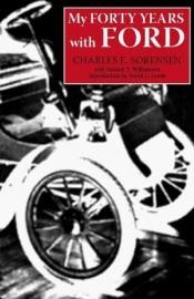 book cover of My Forty Years with Ford (Great Lakes Books) by Charles E. Sorensen