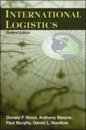 book cover of International Logistics by Donald F. Wood