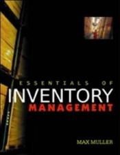 book cover of Essentials of Inventory Management by Max Muller