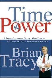 book cover of Time Power by Brian Tracy