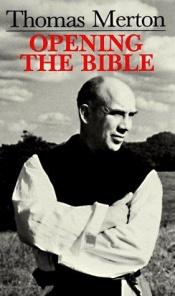 book cover of Opening the Bible by Thomas Merton