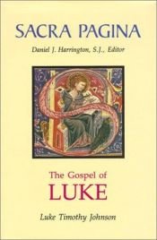 book cover of The Gospel of Luke (Sacra Pagina) by Luke Timothy Johnson
