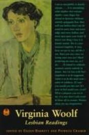 book cover of Virginia Woolf: Lesbian Readings (Cutting Edge: Lesbian Life & Literature) (The Cutting Edge: Lesbian Life and Literature Series) by Eileen Barrett