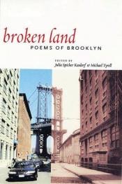 book cover of Broken Land: Poems of Brooklyn by Julia Kasdorf
