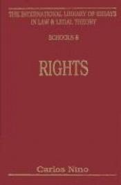 book cover of Rights by Carlos Santiago Nino
