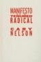 Manifesto of a tenured radical
