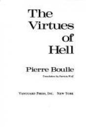 book cover of Les Vertus de l'enfer by Pierre Boulle