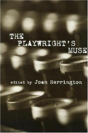 book cover of The Playwright's Muse (Studies in Modern Drama, 17) by Joan Herrington