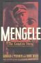 Mengele : el médico de los experimentos de Hitler