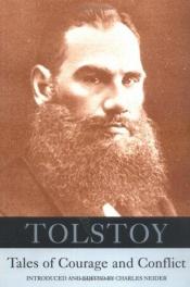 book cover of Tolstoy : Tales of Courage and Conflict by לב טולסטוי