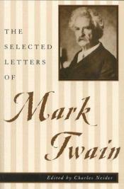 book cover of The selected letters of Mark Twain by მარკ ტვენი