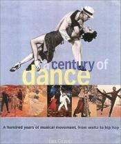 book cover of A century of dance by Ian Driver