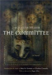 book cover of The Committee by Sonallah Ibrahim