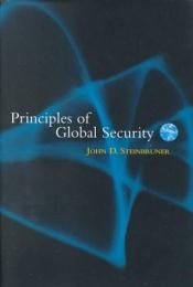 book cover of Principles of Global Security by John Steinbruner