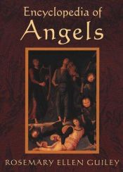 book cover of The Encyclopedia of Angels by Rosemary Ellen Guiley