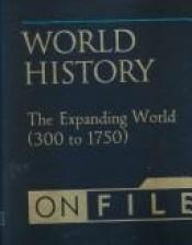 book cover of The Expanding World by Esmond Wright