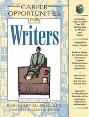 book cover of Career Opportunities for Writers by Rosemary Ellen Guiley
