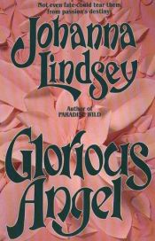 book cover of Glorious angel by Johanna Lindsey