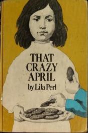 book cover of That crazy April by Lila Perl