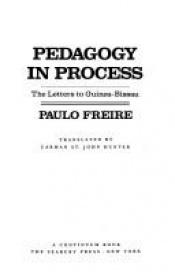 book cover of Pedagogy in Process: The letters to Guinea-Bissau by Paulo Freire