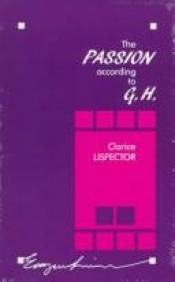 book cover of Die Passion nach G. H by Clarice Lispector