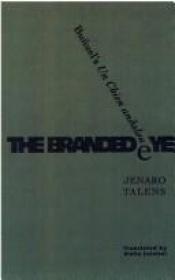 book cover of The Branded Eye: Bunuel's UN Chien Andalou by Jenaro Talens
