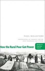 book cover of How the rural poor got power by Paul Wellstone