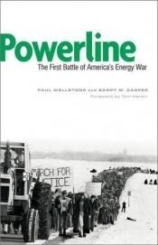 book cover of Powerline : the first battle of America's energy war by Paul Wellstone