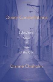 book cover of Queer constellations by Dianne Chisholm