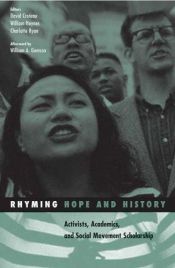 book cover of Rhyming Hope and History: Activists, Academics, and Social Movement Scholarship (Social Movements, Protest and Contention) by David Croteau