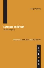 book cover of Language and Death: The Place of Negativity by Giorgio Agamben
