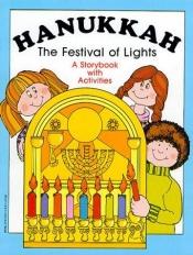 book cover of Hanukkah: The Festival of Lights by Soloff-Levy