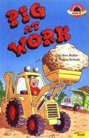 book cover of Pig at Work by Jon Buller