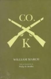book cover of Company K by William March