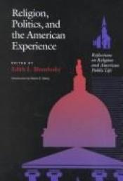 book cover of Religion, Politics and the American Experience: Reflections on Religion and American Public Life (Religion & American Culture) by Edith L. Blumhofer