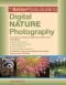The Betterphoto Guide to Digital Photography